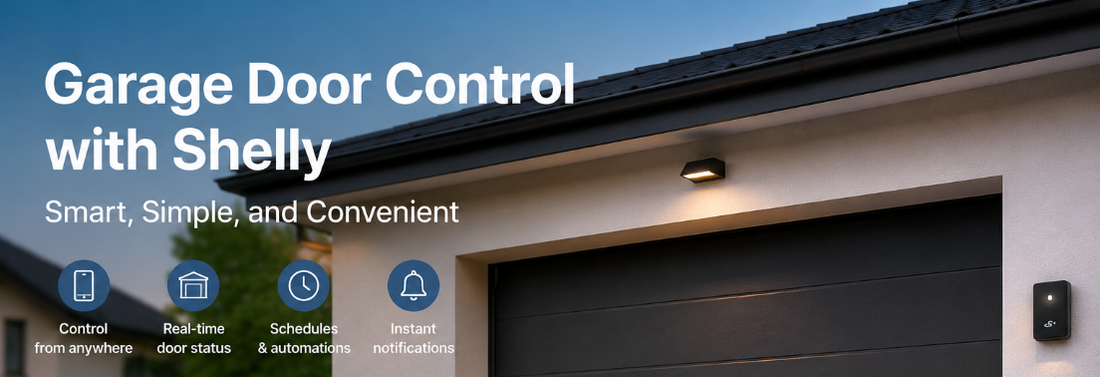 Garage Door Control with Shelly: Smart, Simple, and Convenient