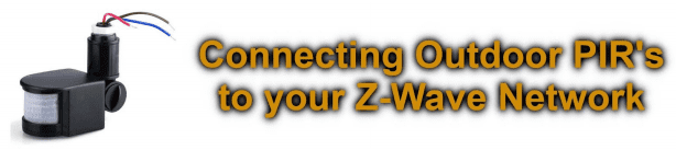 How to connect existing PIR sensors into your Z-wave network.
